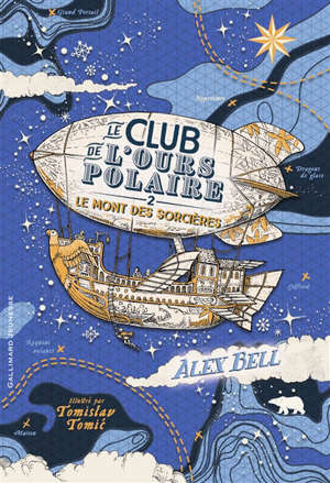 Le club de l'ours polaire. Volume 2, Le mont des Sorcières