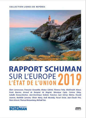 Rapport Schuman sur l'Europe : l'état de l'Union 2019