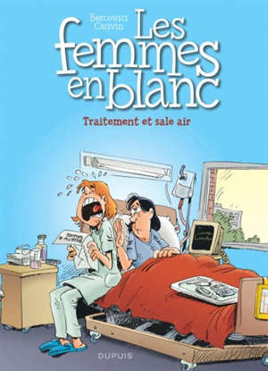Les femmes en blanc. Volume 41, Traitement et sale air