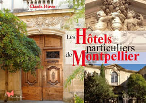 Les hôtels particuliers de Montpellier