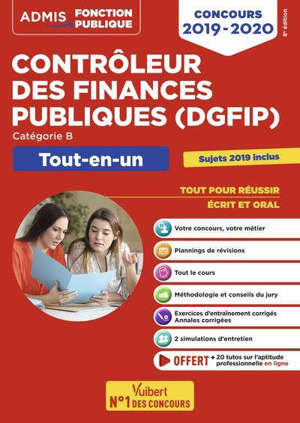 Contrôleur des finances publiques (DGFIP) : catégorie B, tout-en-un : concours 2019-2020