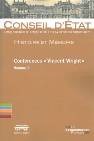 Conférences Vincent Wright. Volume 3