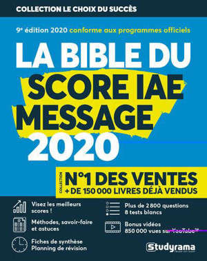 La bible du Score IAE-Message : admissions 2020