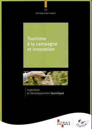 Tourisme à la campagne et innovation