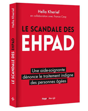 Le scandale des EHPAD : une aide-soignante dénonce le traitement indigne des personnes âgées