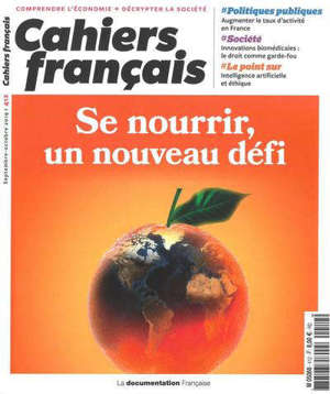 Cahiers français. n° 412, Se nourrir, un nouveau défi