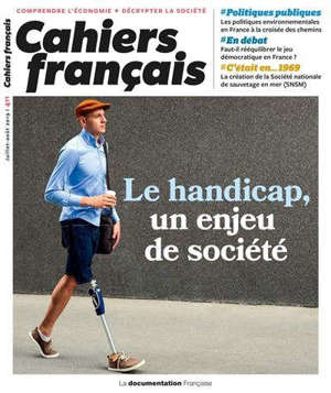 Cahiers français. n° 411, Le handicap, un enjeu de société