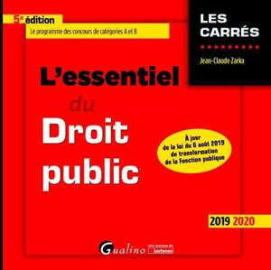 L'essentiel du droit public : 2019-2020 : le programme des concours de catégories A et B