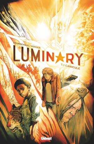 Luminary. Volume 1, Canicule