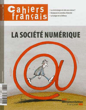 Cahiers français. n° 372, La société numérique