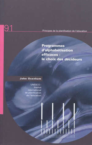 Programmes d'alphabétisation efficaces : le choix des décideurs
