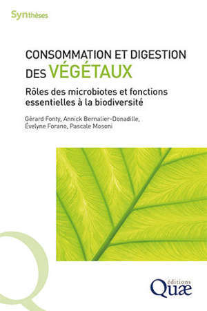 Consommation et digestion des végétaux : rôles des microbiotes et fonctions essentielles à la biodiversité
