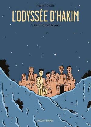 L'odyssée d'Hakim. Volume 2, De la Turquie à la Grèce