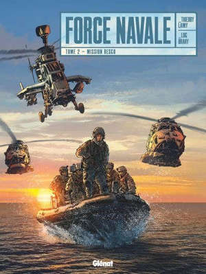Force navale. Volume 2, Mission Resco