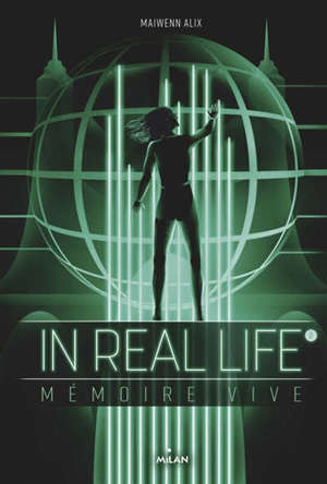 In real life. Volume 2, Mémoire vive