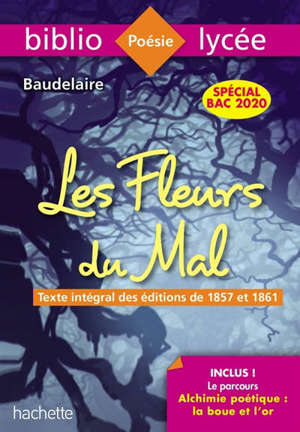 Les fleurs du mal : texte intégral des éditions de 1857 et 1861 : nouveau bac