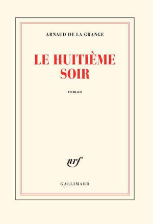 Le huitième soir
