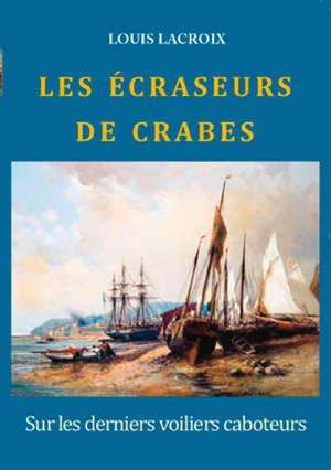 LES ECRASEURS DE CRABES