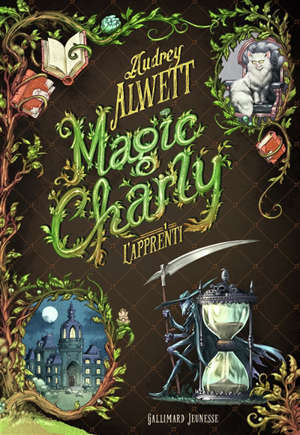 Magic Charly. Volume 1, L'apprenti
