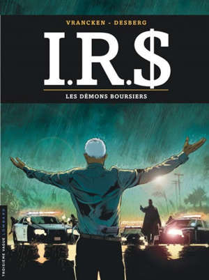 IRS. Volume 20, Les démons boursiers
