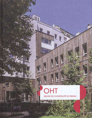 OHT : Oeuvre de l'hospitalité du travail
