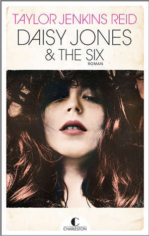 Daisy Jones and The Six