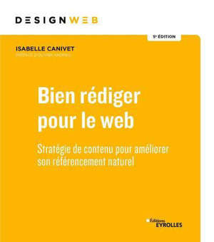 Bien rédiger pour le web : stratégie de contenu pour améliorer son référencement