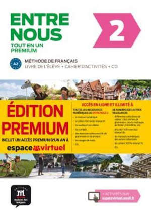 Entre nous 2, tout en un : méthode de français, A2 : livre de l'élève + cahier d'activités + CD