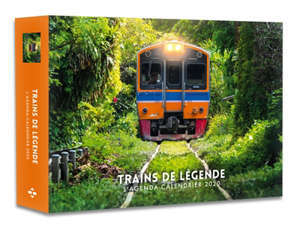 Trains de légende : l'agenda-calendrier 2020