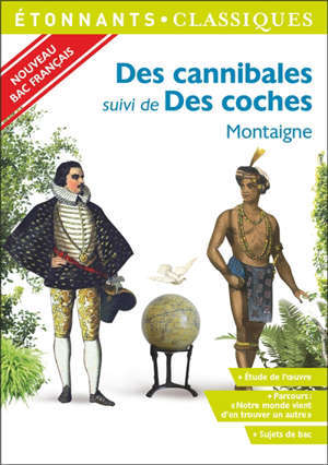 Des cannibales; Suivi de Des coches