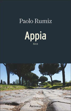 Appia : récit