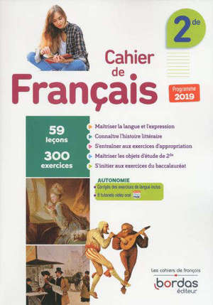 Cahier de français 2de : programme 2019