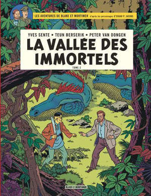 Les aventures de Blake et Mortimer : d'après les personnages d'Edgar P. Jacobs, Volume 26, La vallée des immortels. Volume 2