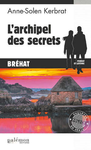 Perrot et Lefèvre. Volume 13, L'archipel des secrets : Bréhat