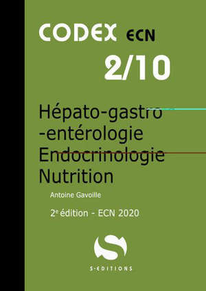 Hépato-gastro-entérologie, endocrinologie, nutrition : ECN 2020