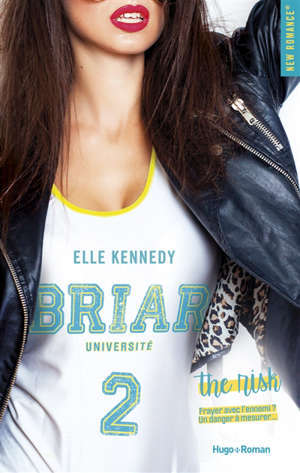 Briar Université. Volume 2, The risk