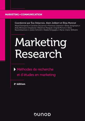 Marketing research : méthodes de recherche et d'études en marketing
