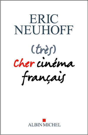 (Très) cher cinéma français