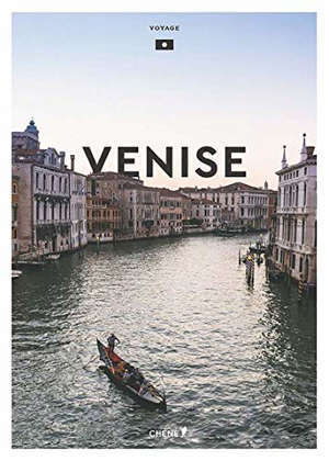 Venise : petit atlas hédoniste