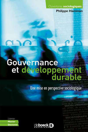 Gouvernance et développement durable : une mise en perspective sociologique