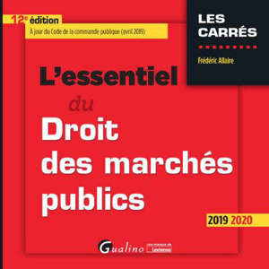 L'essentiel du droit des marchés publics : 2019-2020