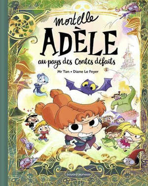 Mortelle Adèle, Au pays des contes défaits