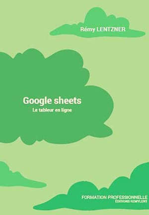 Google sheets : le tableur en ligne