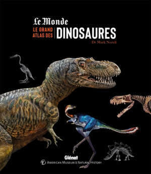 Le grand atlas des dinosaures