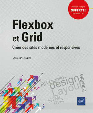 Flexbox et Grid : créer des sites modernes et responsives