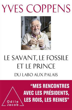 Le savant, le fossile et le prince : du labo aux palais
