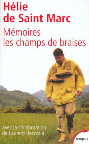 Mémoires, les champs de braises