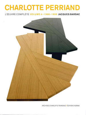 Charlotte Perriand, l'oeuvre complète. Volume 4, 1968-1999