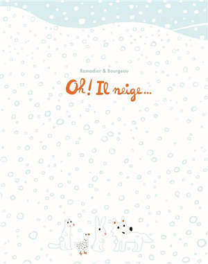 Oh ! Il neige...
