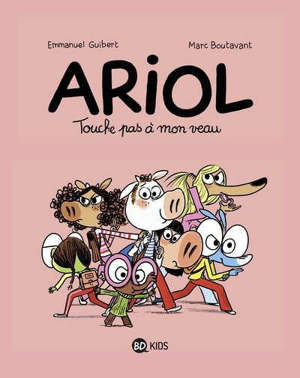Ariol. Volume 15, Touche pas à mon veau
